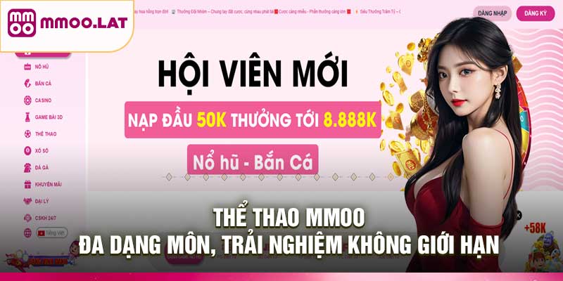 Thể Thao MMOO – Đa Dạng Môn, Trải Nghiệm Không Giới Hạn